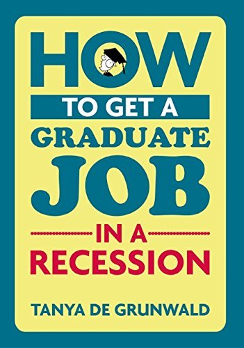 How to Get a Graduate Job in a Recession
