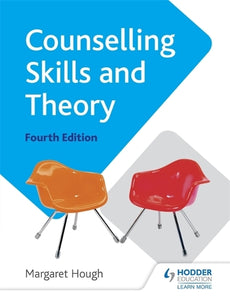 Counselling Skills and Theory 4th Edition 