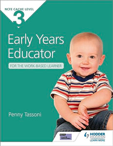 NCFE CACHE Level 3 Early Years Educator for the Work-Based Learner 