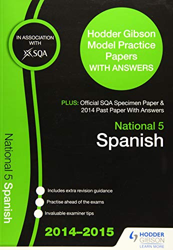 SQA Specimen Paper, 2014 Past Paper National 5 Spanish & Hodder Gibson Model Papers
