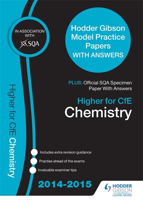SQA Specimen Paper 2014 Higher for CfE Chemistry & Hodder Gibson Model Papers