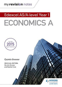 My Revision Notes: Edexcel AS Economics Second Edition 