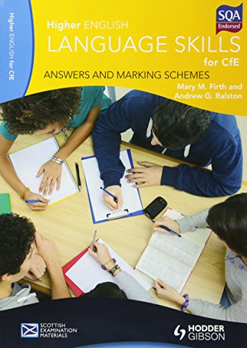 Higher English Language Skills: Answers and Marking Schemes