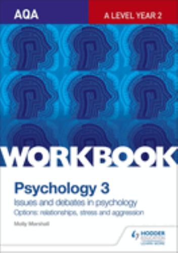 AQA Psychology for A Level Workbook 3