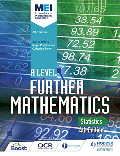 MEI A Level Further Mathematics Statistics 4th Edition