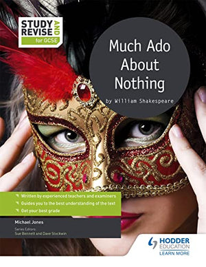 Study and Revise for GCSE: Much Ado About Nothing