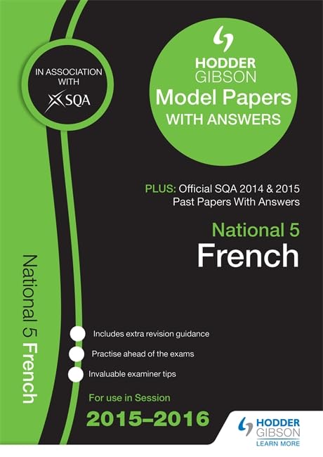 National 5 French 2015/16 SQA Past and Hodder Gibson Model Papers