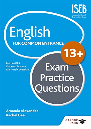 English for Common Entrance at 13+ Exam Practice Questions (for the June 2022 exams)