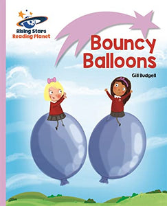 Reading Planet - Bouncy Balloons - Lilac: Lift-off 