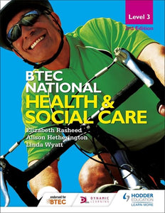BTEC National Level 3 Health and Social Care 3rd Edition 