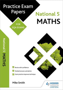 National 5 Maths: Practice Papers for SQA Exams 