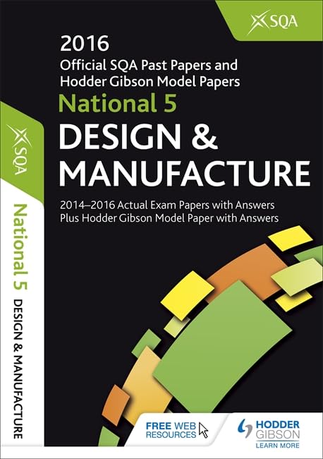 National 5 Design & Manufacture 2016-17 SQA Past Papers with Answers
