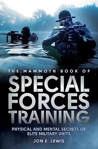 The Mammoth Book Of Special Forces Training
