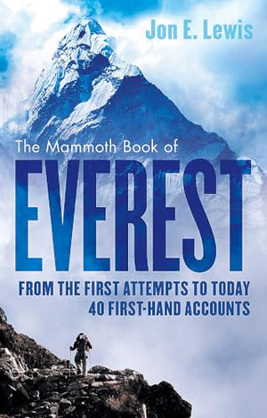 The Mammoth Book Of Everest