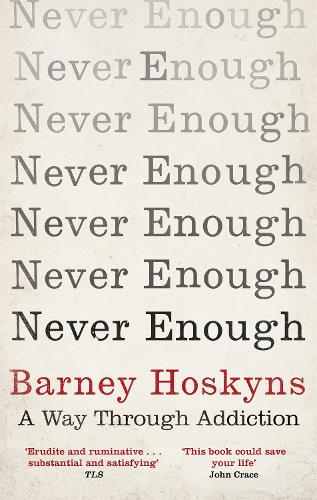 Never Enough