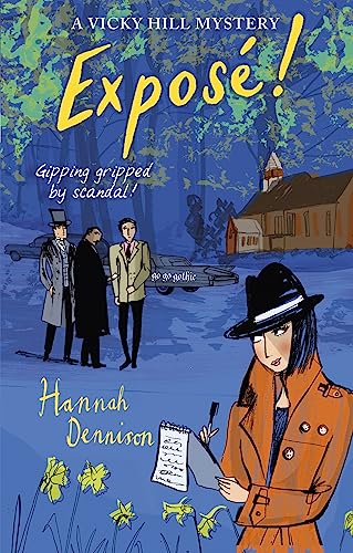 A Vicky Hill Mystery: Expose!