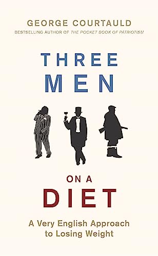 Three Men on a Diet