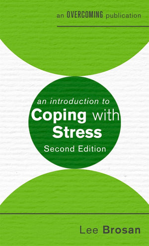 An An Introduction to Coping with Stress, 2nd Edition