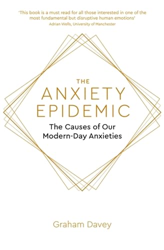 The Anxiety Epidemic