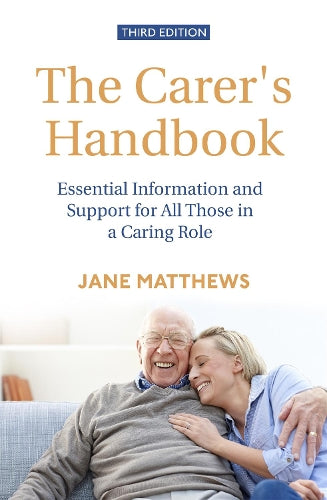 The Carer's Handbook 3rd Edition