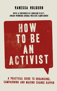 How to Be an Activist 