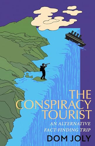 The Conspiracy Tourist