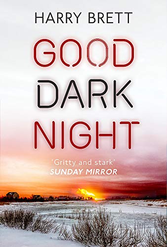 Good Dark Night