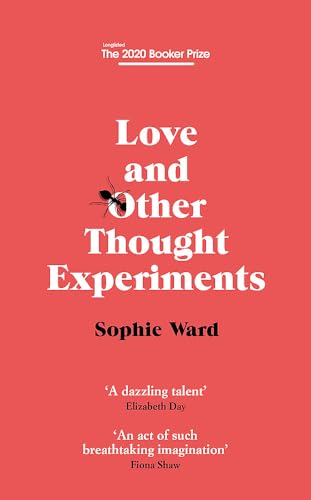 Love and Other Thought Experiments