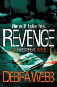 Revenge (The Faces of Evil 5) 