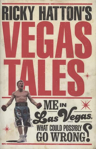 Ricky Hatton's Vegas Tales