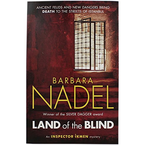 Land of the Blind (Inspector Ikmen Mystery 17)