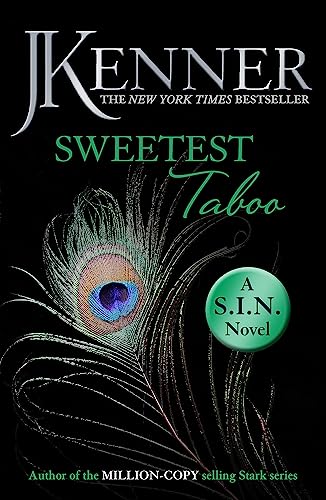 Sweetest Taboo: Dirtiest 3 (Stark/S.I.N.)