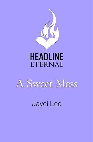 A Sweet Mess