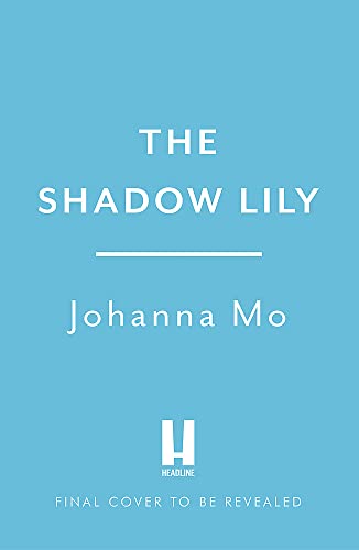 The Shadow Lily