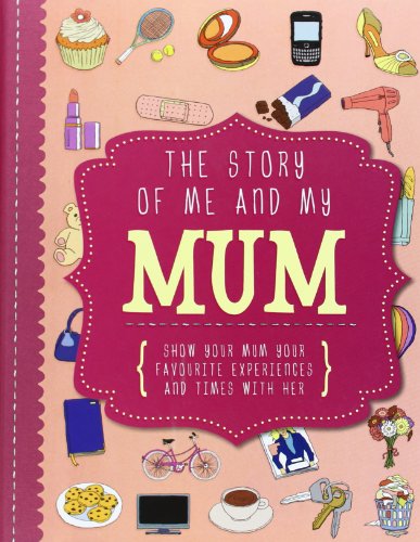 STORY OF ME AND MY MUM, THE (GB)