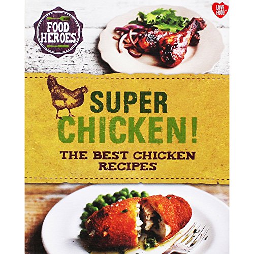 Super Chicken!