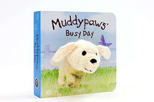 Muddypaws' Busy Day Finger Puppet Book