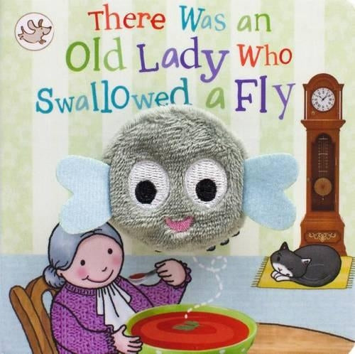 There Was an Old Lady Who Swallowed a Fly Finger Puppet Book