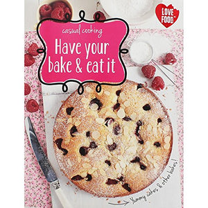 Have Your Bake & Eat It 