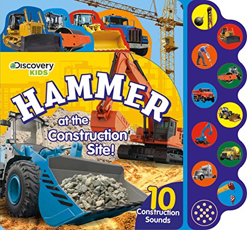Discovery Hammer at the Construction Site!