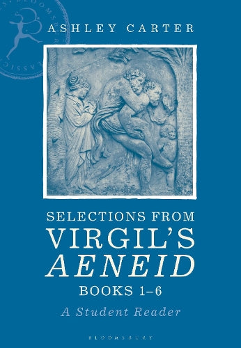 Selections from Virgil's Aeneid Books 1-6