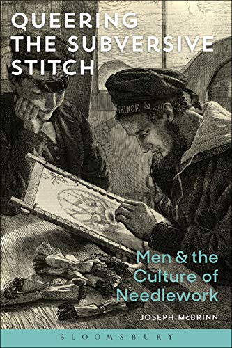 Queering the Subversive Stitch