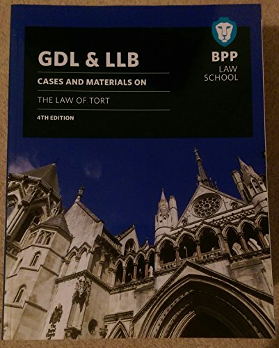 GDL & LLB: Cases and materials on the law of tort