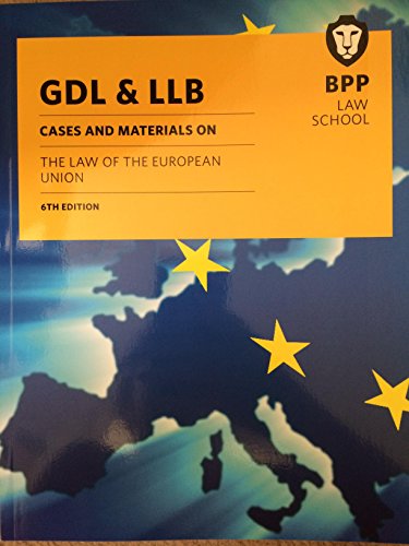 GDL & LLB Cases & Materials on the Law of the Euro