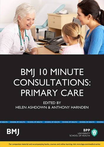BMJ 10 Minute Consultations: Primary Care