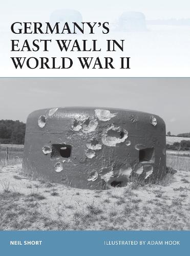Germanys East Wall in World War II
