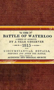The Battle of Waterloo 