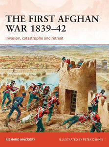 The First Afghan War 183942 