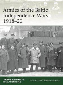 Armies of the Baltic Independence Wars 191820 