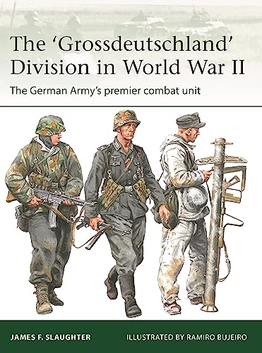 The 'Grossdeutschland' Division in World War II